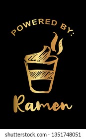 Gold Color "Powered By: Ramen" Funny Text with Noodles Icon. Vector Illustration for Graphic Design, Template, Shirt, Background and more.