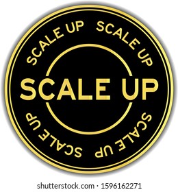 Gold color scale up word round sticker on white background