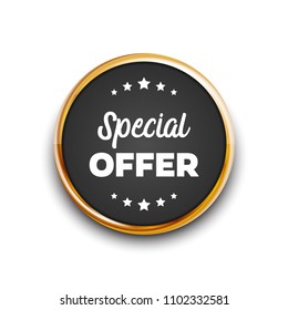 Gold colored special offer circle banner isolated on white background. Can be used on any background. Vector illustration.