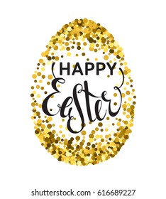 Gold confetti Happy Easter greeting card with egg on white background. Calligraphy lettering design element for greeting cards, banners, posters, invitations, postcards. Vector illustration.