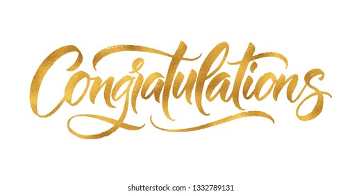 Gold Congratulations card. Hand lettering. Modern brush calligraphy with gold foil texture. Handwritten phrase for your design.