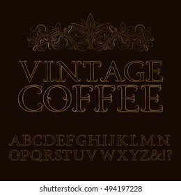Gold contour letters with tendrils. Baroque style font. Isolated english alphabet with text Vintage Coffee.