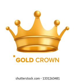 Gold Crown Vector. King Design. Royal Icon. Isolated Realistic Illustration