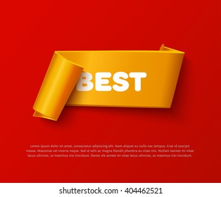 Gold curved paper ribbon banner with paper rolls and inscription BEST isolated on red background. Realistic vector gold yellow paper ribbon with space for message and soft shadow