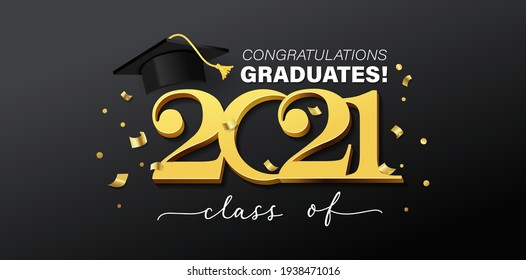 Gold design for graduation ceremony. Class of 2021. Congratulations graduates typography design template with academic cap, lettering and golden confetti. Vector stock grad illustration