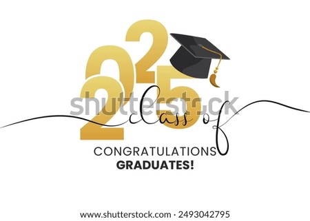 Gold design for graduation ceremony. Class of 2025. Congratulations graduates typography design template for shirt, stamp, logo, card, invitation etc.