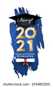 Gold Design For Graduation. Class Of 2021. Congratulation Event, T-shirt, Party, High School Or College Graduate. Lettering For Greeting, Invitation Card  Invitation Etc. Vector Illustration