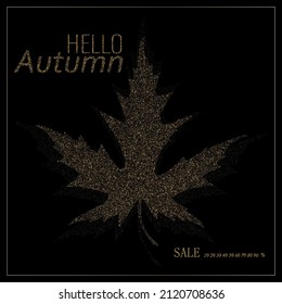 Gold dust particles maple leaf, hello autumn, beautiful element for brochure template, poster