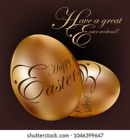 Gold eggs to Easter. Easter congratulation. Will suit for registration of products from a chocolate. Easter postal.