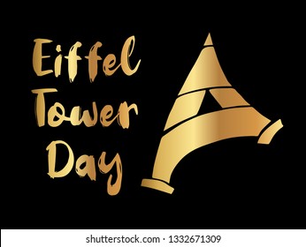 Gold "Eiffel Tower Day" Text or Typography with Icon. Vector Illustration for Graphic Design, Poster, Background, Wallpaper, Greetings for Holiday, and more.