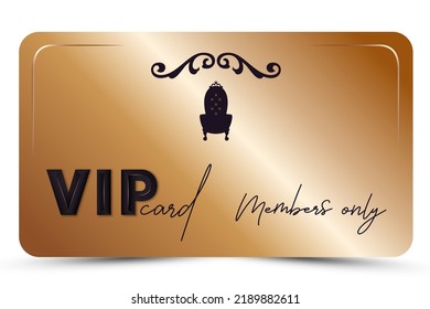 Gold elegant vip card. Vintage business card for members only with 3d text, crown, silhouette of vintage throne. Luxury background. Vector illustration for loyalty, bonus card, gift certificate	