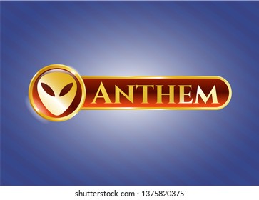  Gold emblem with alien icon and Anthem text inside
