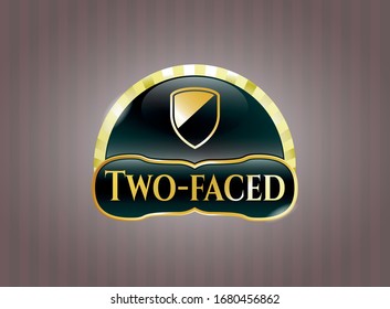  Gold emblem with armor icon and Two-faced text inside
