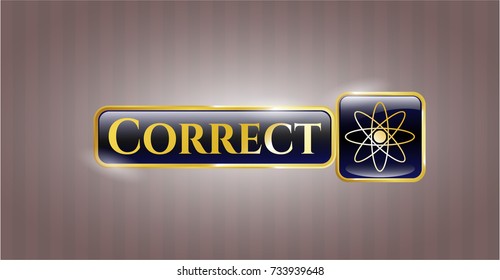  Gold emblem with atom icon and Correct text inside