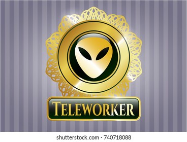  Gold emblem or badge with alien icon and Teleworker text inside