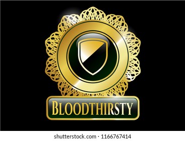  Gold emblem or badge with armor icon and Bloodthirsty text inside