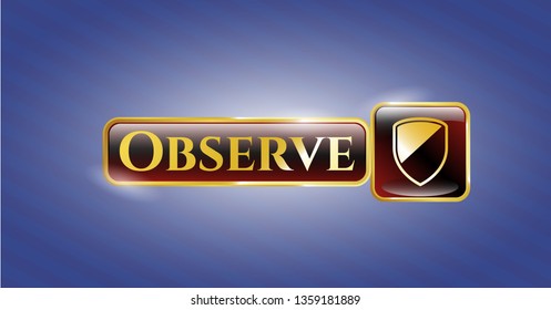  Gold emblem or badge with armor icon and Observe text inside