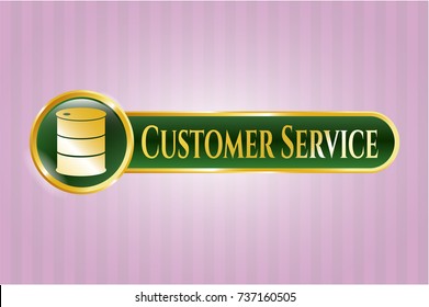  Gold emblem or badge with barrel icon and Customer Service text inside