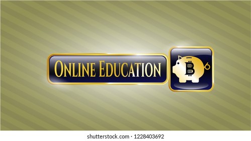  Gold emblem or badge with bitcoin piggy bank icon and Online Education text inside