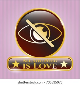  Gold emblem or badge with blind icon and All you Need is Love text inside