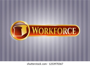  Gold emblem or badge with bread icon and Workforce text inside