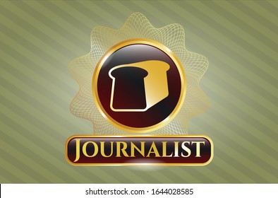  Gold emblem or badge with bread icon and Journalist text inside