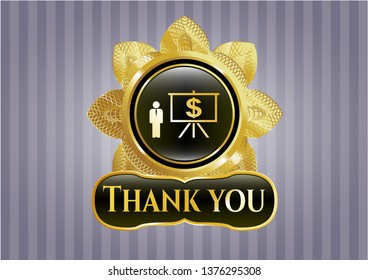  Gold emblem or badge with business presentation icon and Thank you text inside