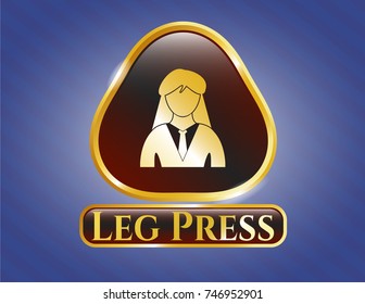  Gold emblem or badge with businesswoman icon and Leg Press text inside