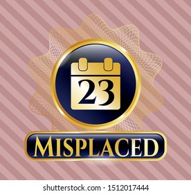  Gold emblem or badge with calendar icon and Misplaced text inside