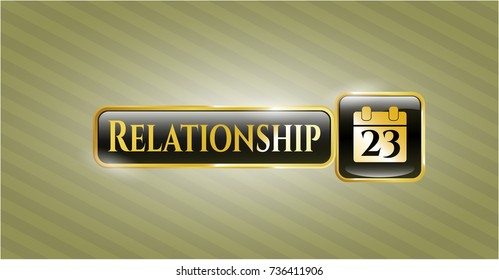  Gold emblem or badge with calendar icon and Relationship text inside