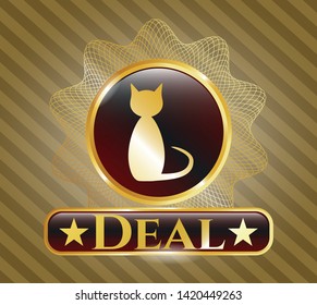  Gold emblem or badge with cat icon and Deal text inside