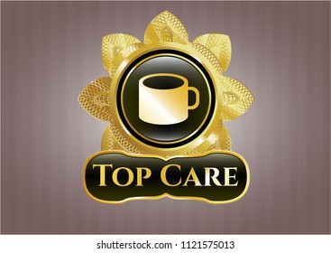  Gold emblem or badge with coffee cup icon and Top Care text inside