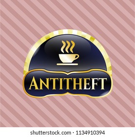 Gold emblem or badge with coffee cup icon and Antitheft text inside