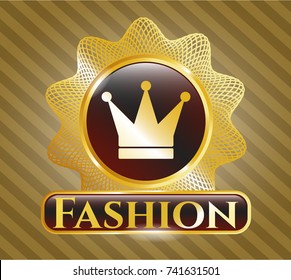  Gold emblem or badge with crown icon and Fashion text inside