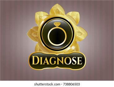  Gold emblem or badge with diamond ring icon and Diagnose text inside