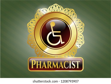  Gold emblem or badge with disabled (wheelchair) icon and Pharmacist text inside