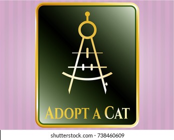  Gold emblem or badge with drawing compass icon and Adopt a Cat text inside