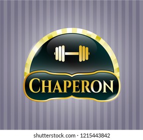  Gold emblem or badge with dumbbell icon and Chaperon text inside