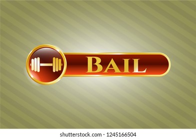  Gold emblem or badge with dumbbell icon and Bail text inside