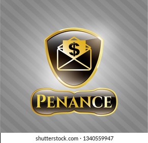  Gold emblem or badge with envelope with paper with money symbol inside icon and Penance text inside