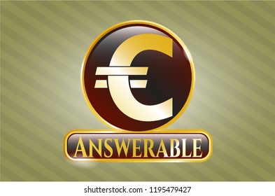  Gold emblem or badge with euro icon and Answerable text inside