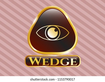  Gold emblem or badge with eye icon and Wedge text inside