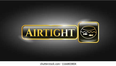  Gold emblem or badge with fishbowl with fish icon and Airtight text inside