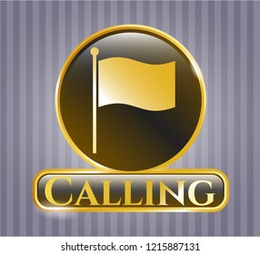  Gold emblem or badge with flag icon and Calling text inside