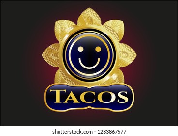  Gold emblem or badge with happy face icon and Tacos text inside
