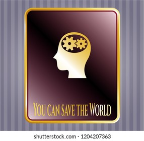  Gold emblem or badge with head with gears inside icon and You can save the World text inside