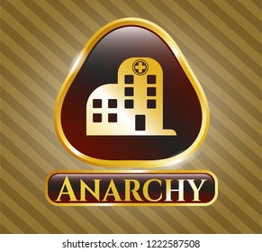  Gold emblem or badge with hospital icon and Anarchy text inside