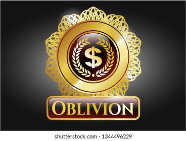  Gold emblem or badge with laurel wreath with money symbol inside icon and Oblivion text inside