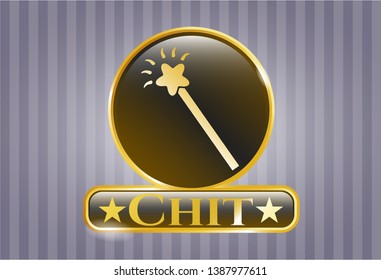  Gold emblem or badge with magic stick icon and Chit text inside