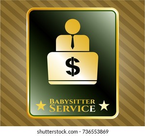  Gold emblem or badge with man working on computer icon and Babysitter Service text inside